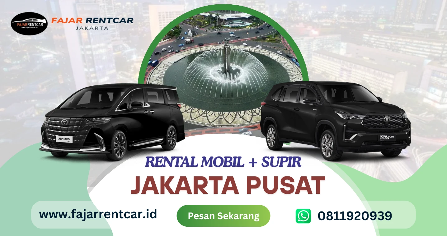 Rental Mobil Jakarta Pusat 500rb Rating  5 google Terbaik