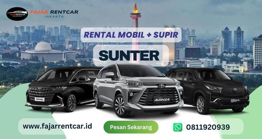 Rental Mobil Sunter: Murah & Nyaman | Fajar Rent Car